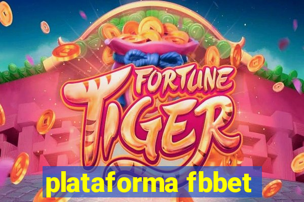 plataforma fbbet